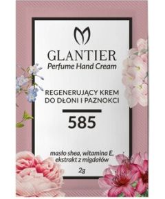 GLANTIER 585 PERFUME HAND CREAM SAMPLE 2 ML - Atjaunojošs roku krēms sievietēm