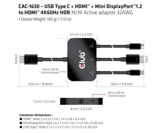 CLUB 3D USB Type C + HDMI™ + MiniDisplayPort™ 1.2 to HDMI™ 4K60Hz HDR M/M Active Adapter 32AWG