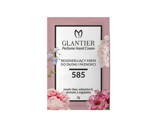 GLANTIER 585 PERFUME HAND CREAM SAMPLE 2 ML - Atjaunojošs roku krēms sievietēm